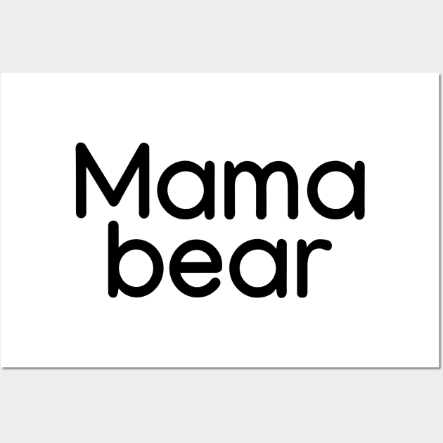 Mama bear Black Wall Art by sapphire seaside studio